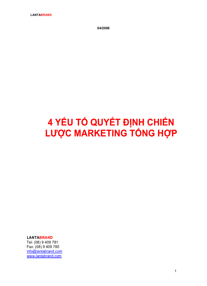 4 Yếu tố quyết định chiến lược Marketing tổng hợp