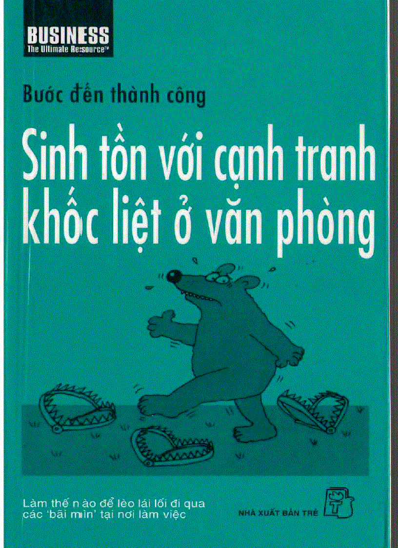 Bước đến thành công Sinh tồn với cạnh trang khốc liệt ở văn phòng