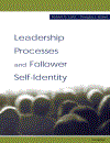 Leadership Processes and Follower Self Identity