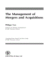 The Management of Mergers and Acquisitions