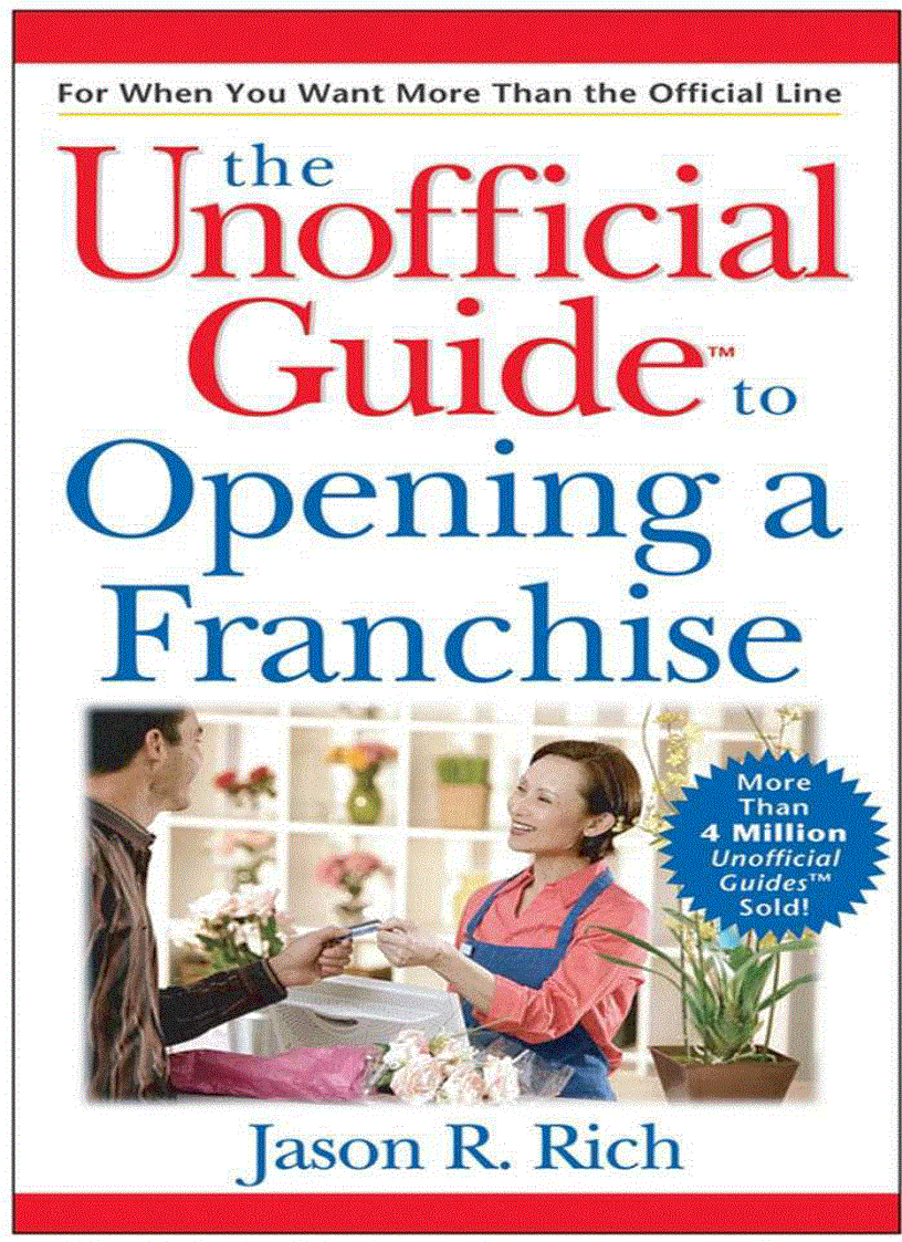 The Unofficial Guide To Opening A Franchise