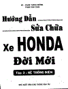 Hướng dẫn sửa chữa xe Honda đời mới 3