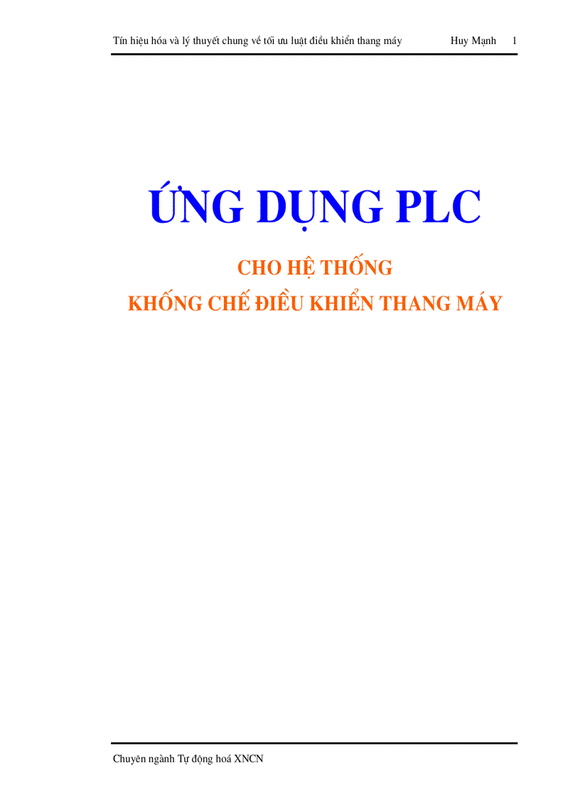 Ứng Dụng PLC Cho Hệ Thống Khống Chế Điều Khiển Thang Máy