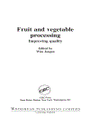 Fruit and Vegetable Processing Improving Quality