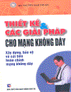 Thiết kế và các giải pháp cho mạng không dây