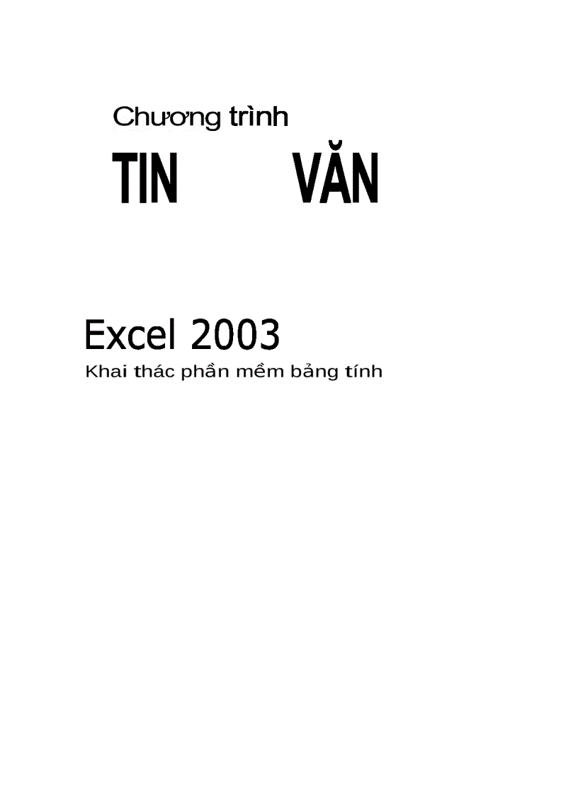 Khai thác phần mềm bảng tính Excel 2003