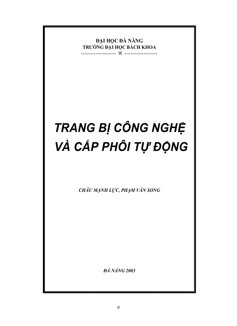 Trang bị công nghệ và Cấp phôi tự động