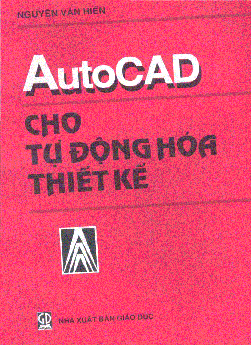 AutoCAD cho tự động hóa thiết kế