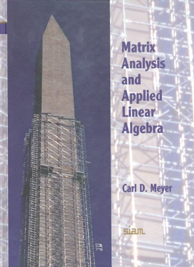 Matrix Analysis and Applied Linear Algebra Book and Solutions Manual