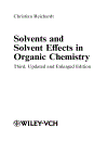 Solvents and Solvent Effects in Organic Chemistry 3rd Edition