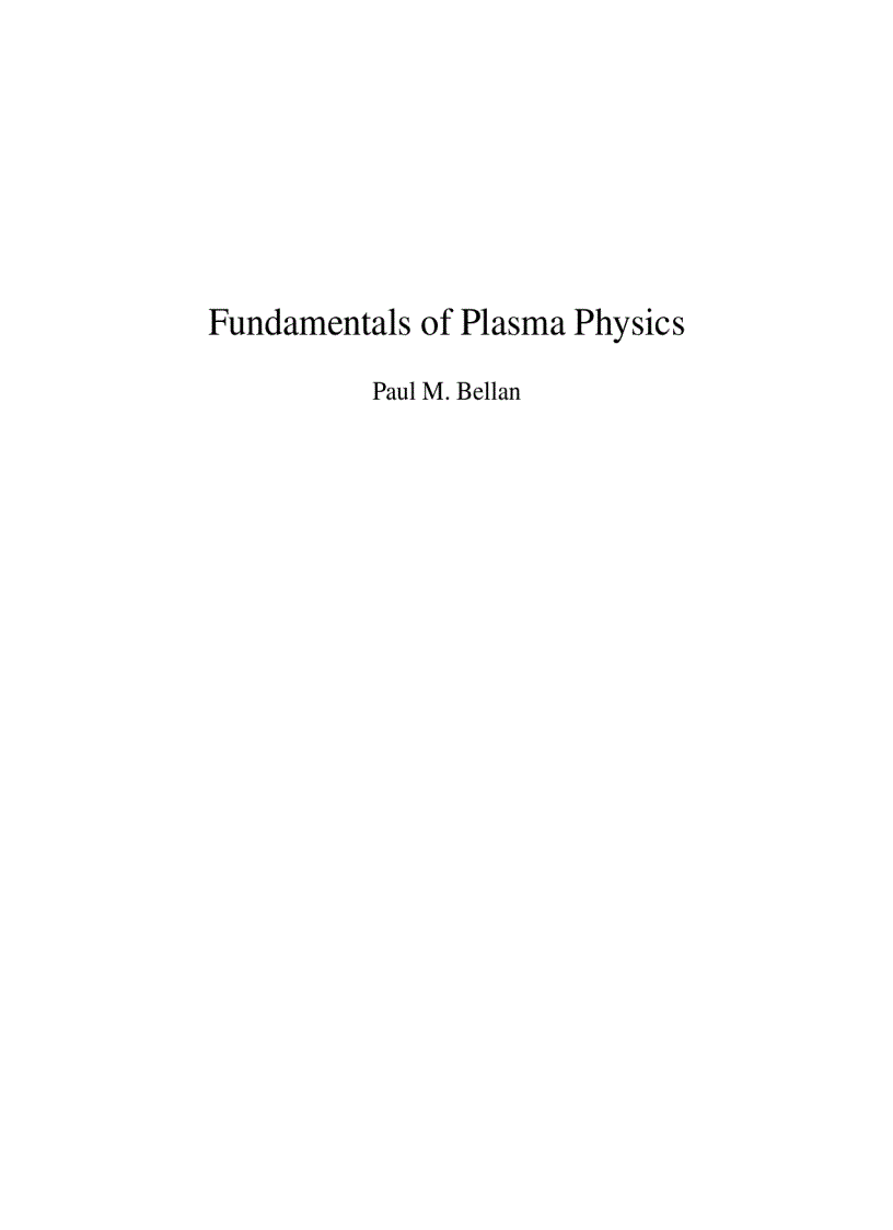 Fundamentals of Plasma Physics