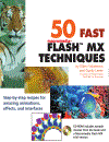 Wiley 50 Fast Flash Mx Techniques