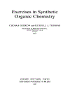 Exercises in Synthetic Organic Chemistry