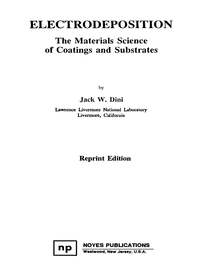 Electrodeposition The Materials Science of Coatings and Substrates