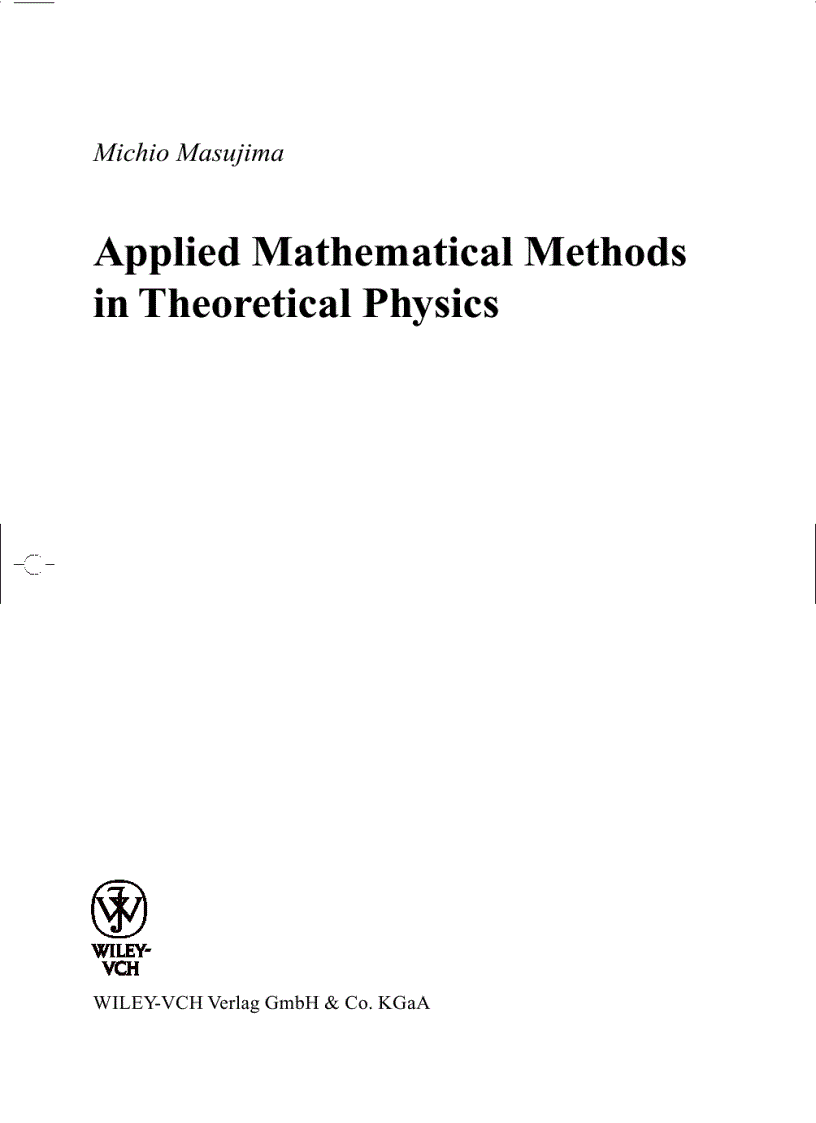 Applied Mathematical Methods in Theoretical Physics