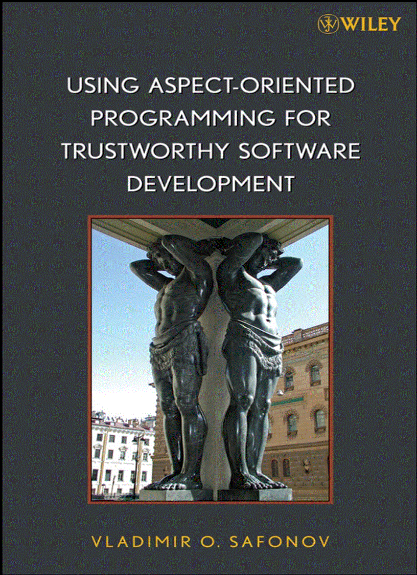 Using aspect oriented programming for trustworthy software development