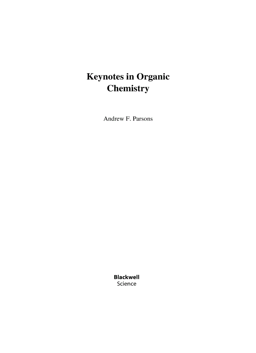 Keynotes in Organic Chemistry 1st Edition