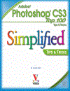 Adobe Photoshop CS3 Top 100 Simplified Tips and Tricks