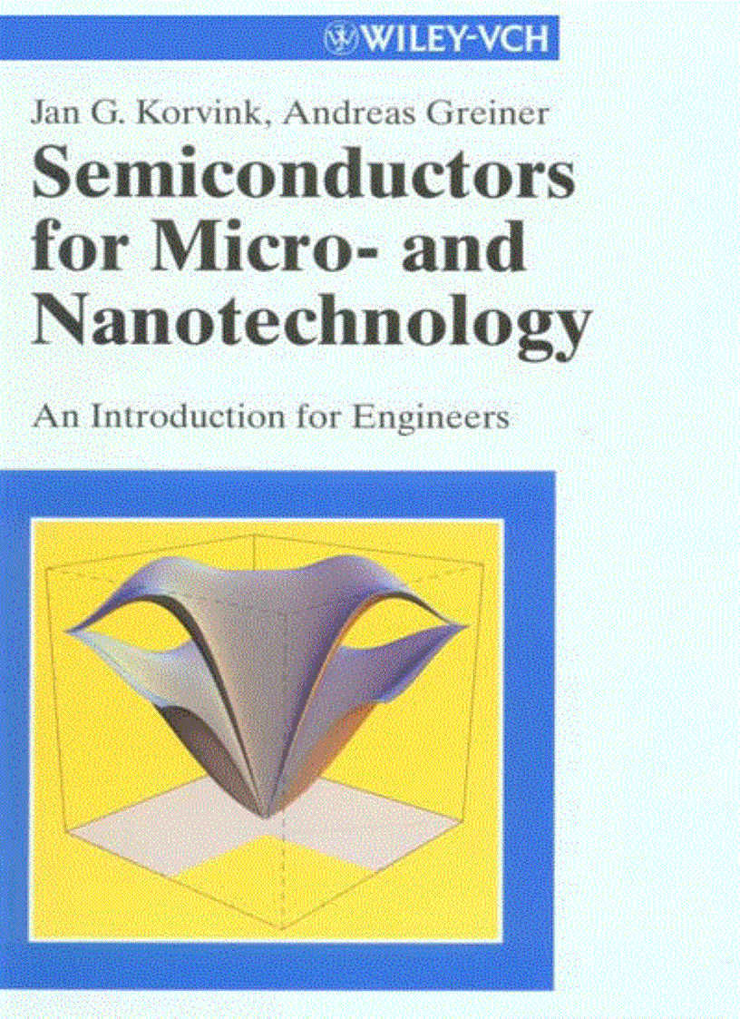 Semiconductors for Micro and Nanotechnology