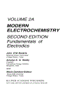 Modern Electrochemistry 2A Fundamentals of Electrodics 2nd Edition