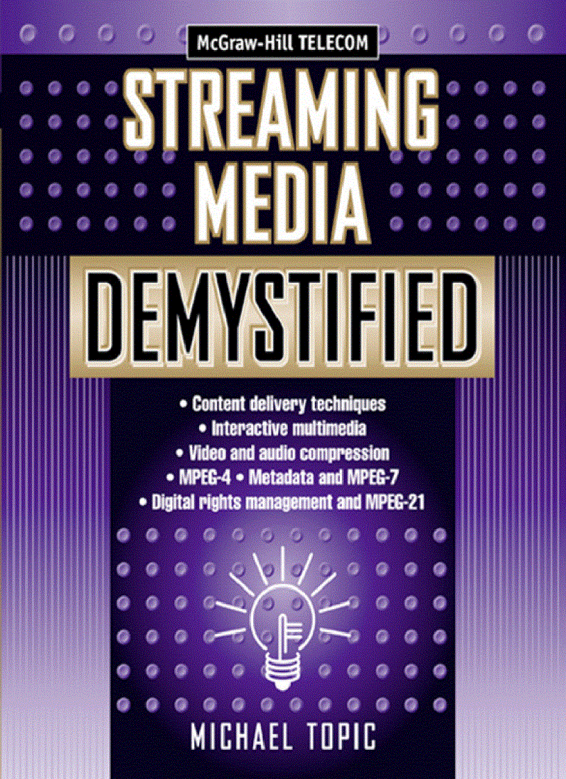 Streaming Media Demystified 1st Edition