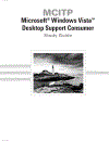 MCITP Windows Vista Desktop Support Consumer Study Guide 70 623