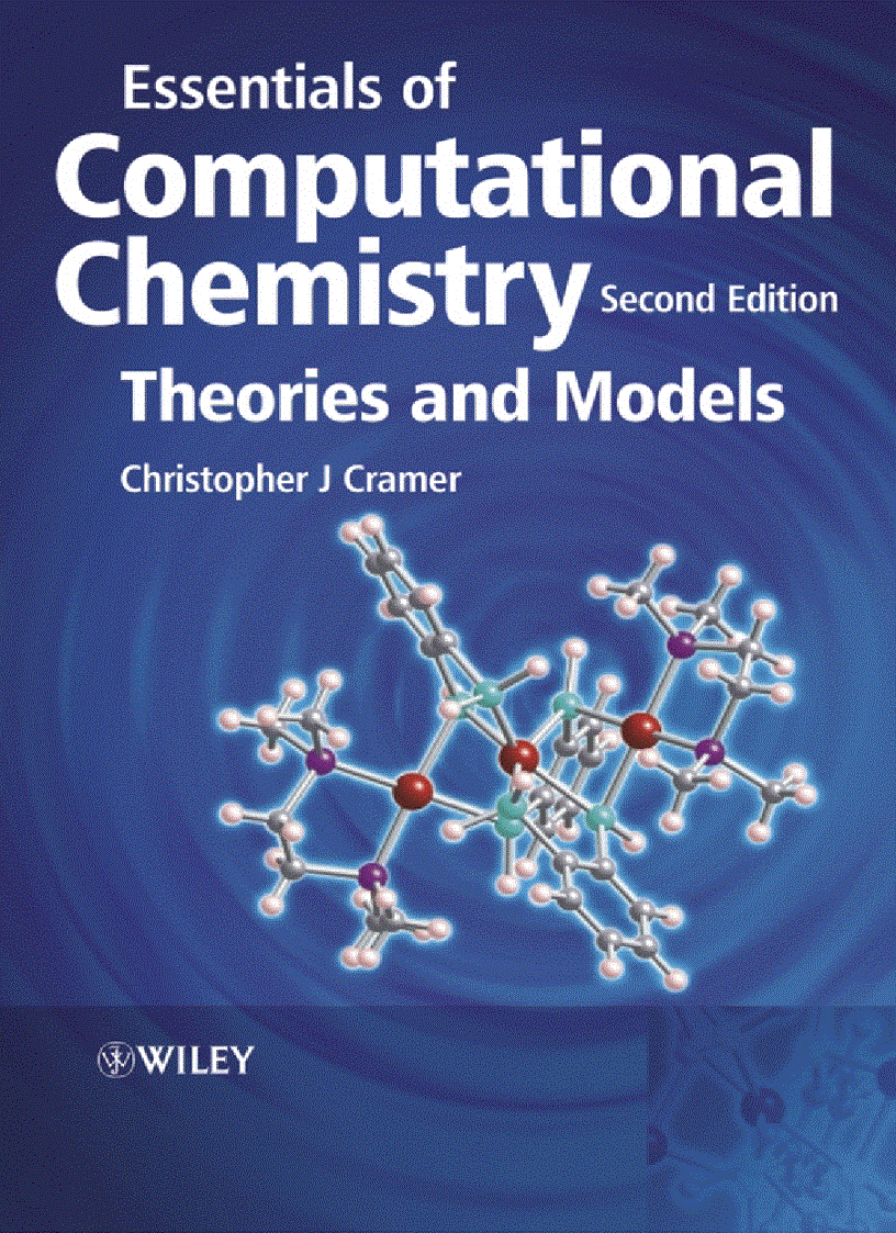 Essentials of Computational Chemistry Theories and Models 2nd Edition