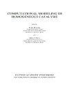 Computational Modeling of Homogeneous Catalysis