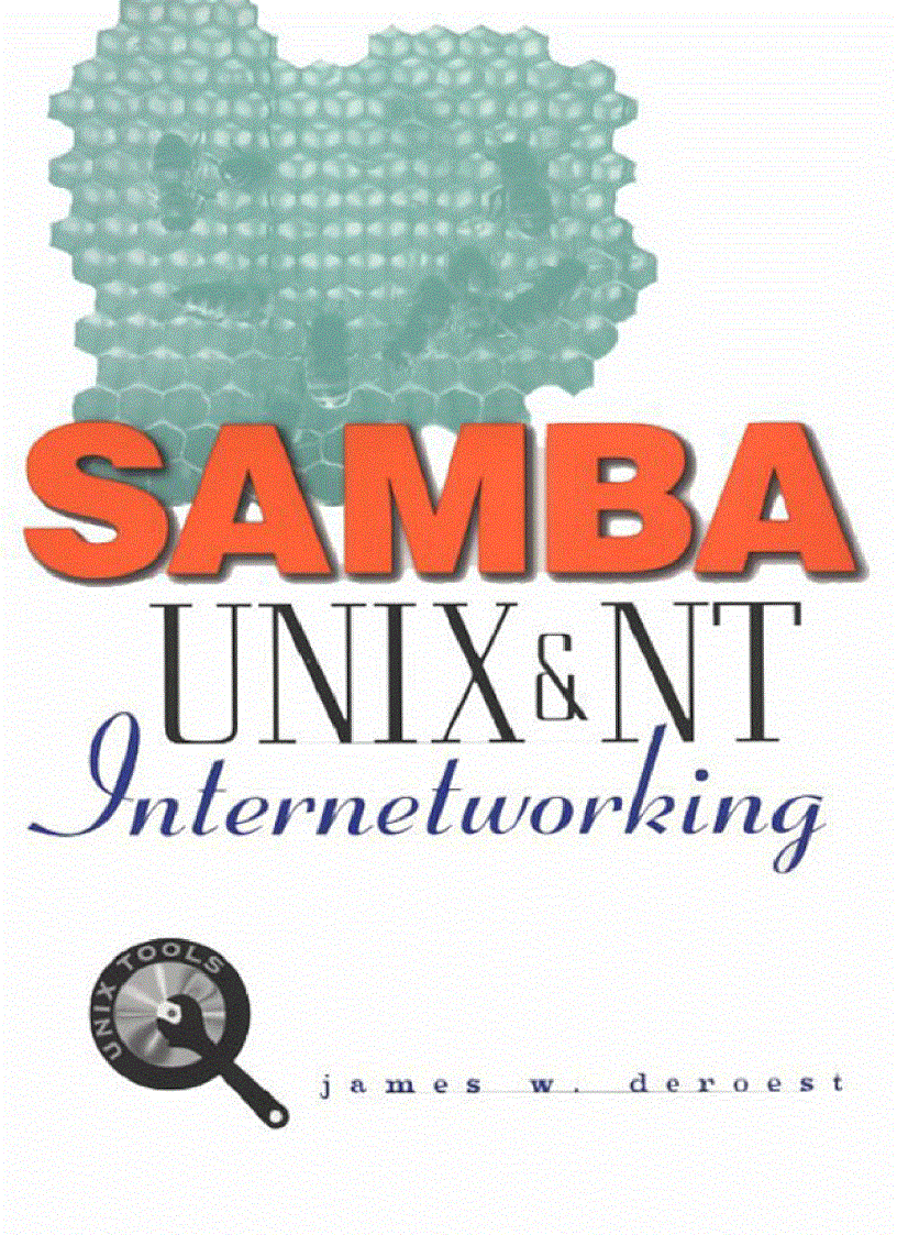 Samba UNIX and NT Internetworking