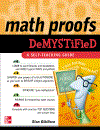 Math Proofs Demystified 1st Edition