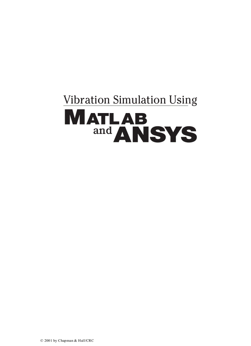 Vibration Simulation Using MATLAB and ANSYS