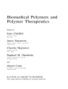 Biomedical Polymers and Polymer Therapeutics