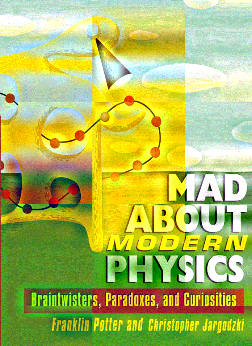 Mad About Modern Physics Braintwisters