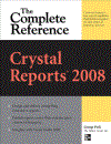 Crystal Reports 2008 The Complete Reference Jun 2008