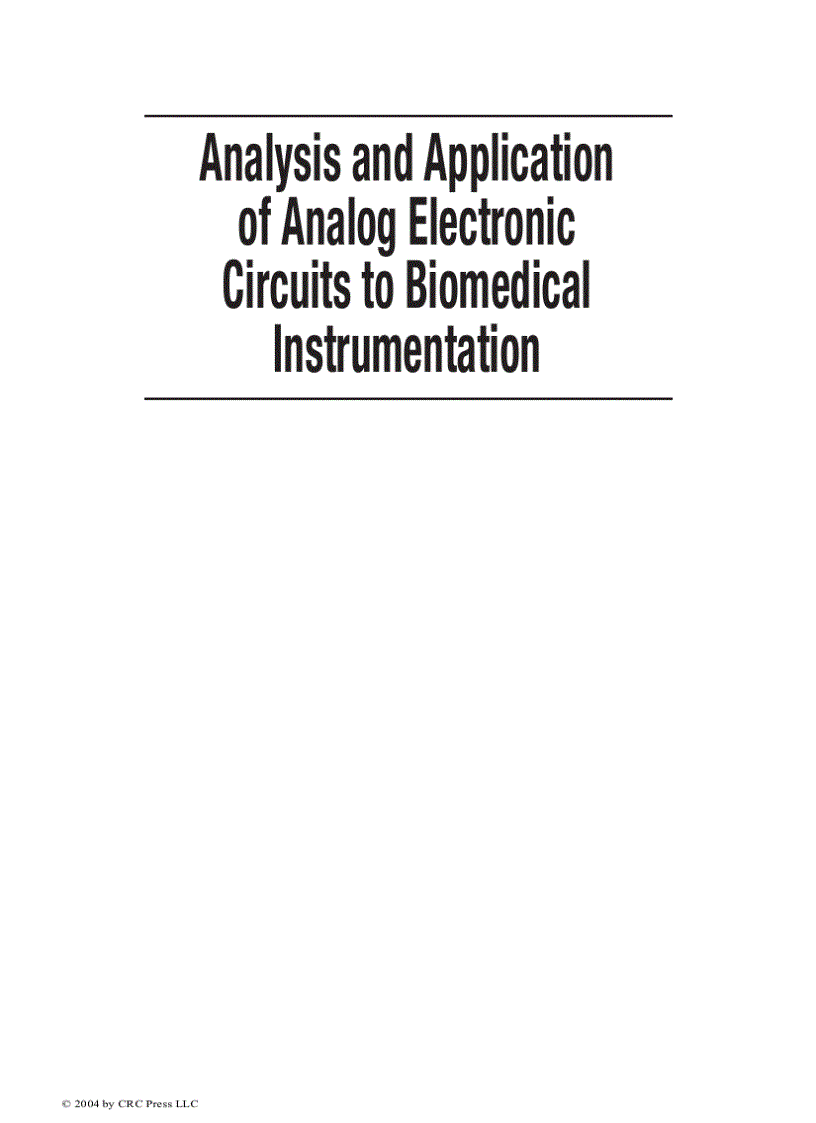 Analysis and Application of Analog Electronic Circuits to Biomedical