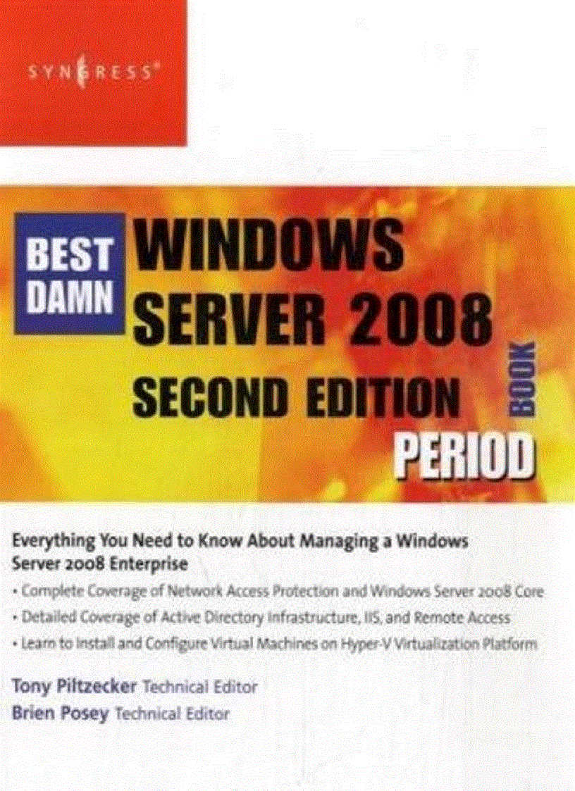 The Best Damn Windows Server 2008 Book Period 2nd Edition