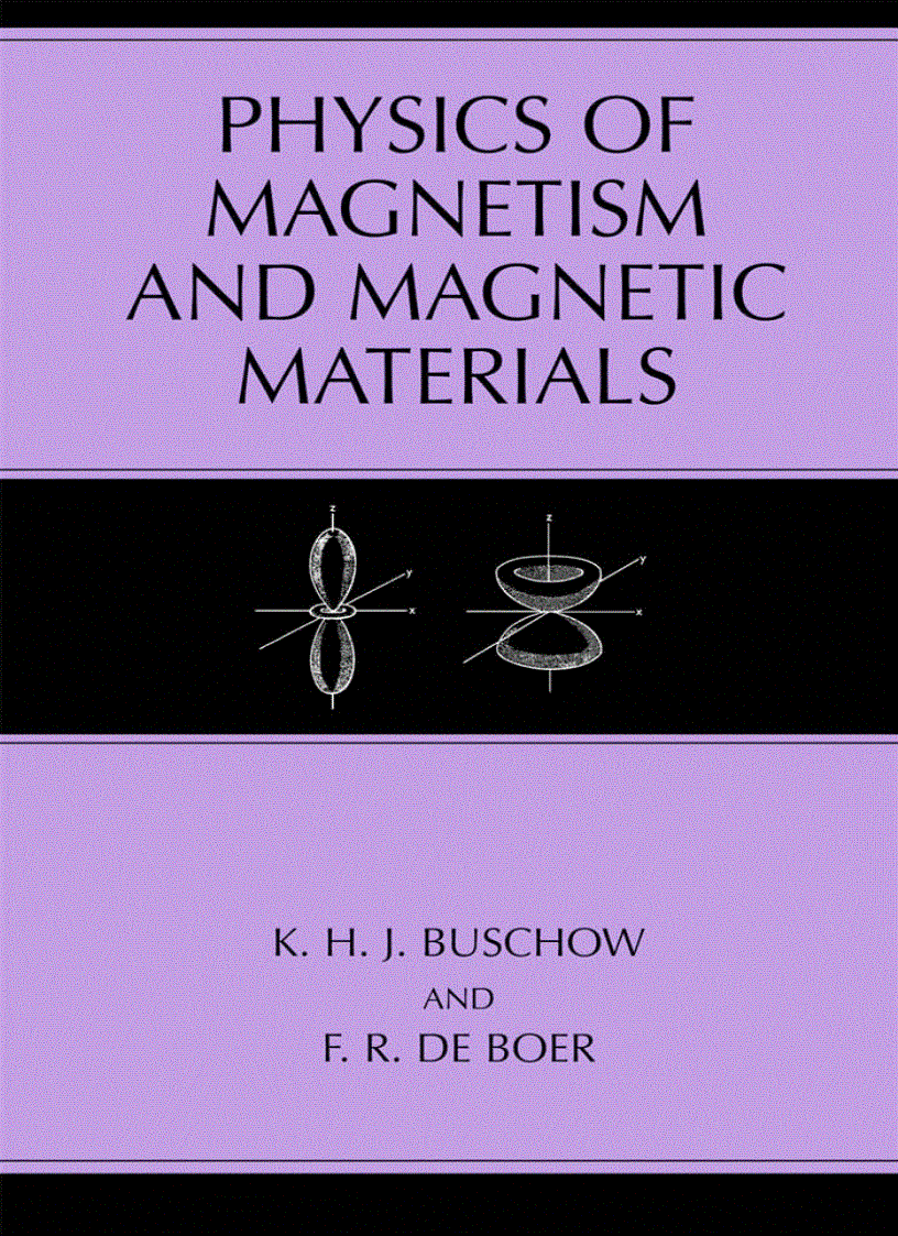 Physics of Magnetism and Magnetic Materials