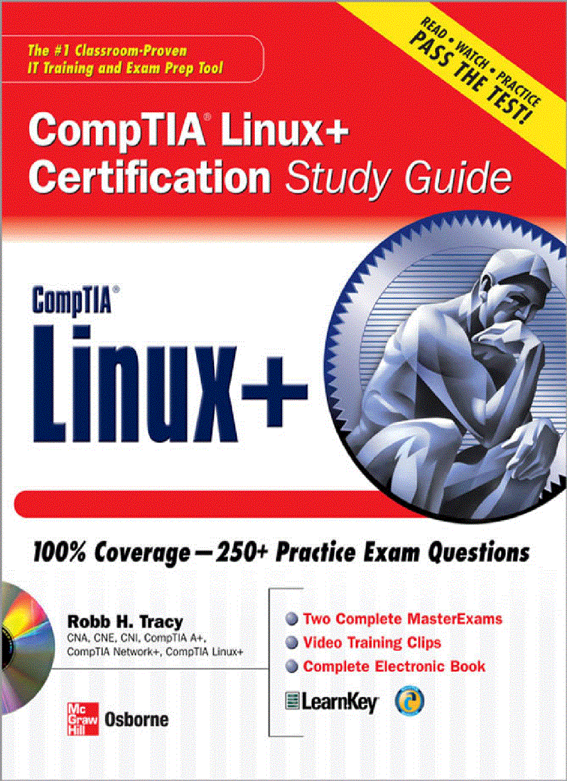 CompTIA Linux Certifi cation Study Guide