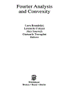 Fourier Analysis and Convexity