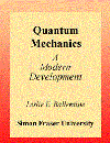 Quantum Mechanics A Modern Development