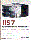 Microsoft IIS 7 Implementation and Administration Sep 2007