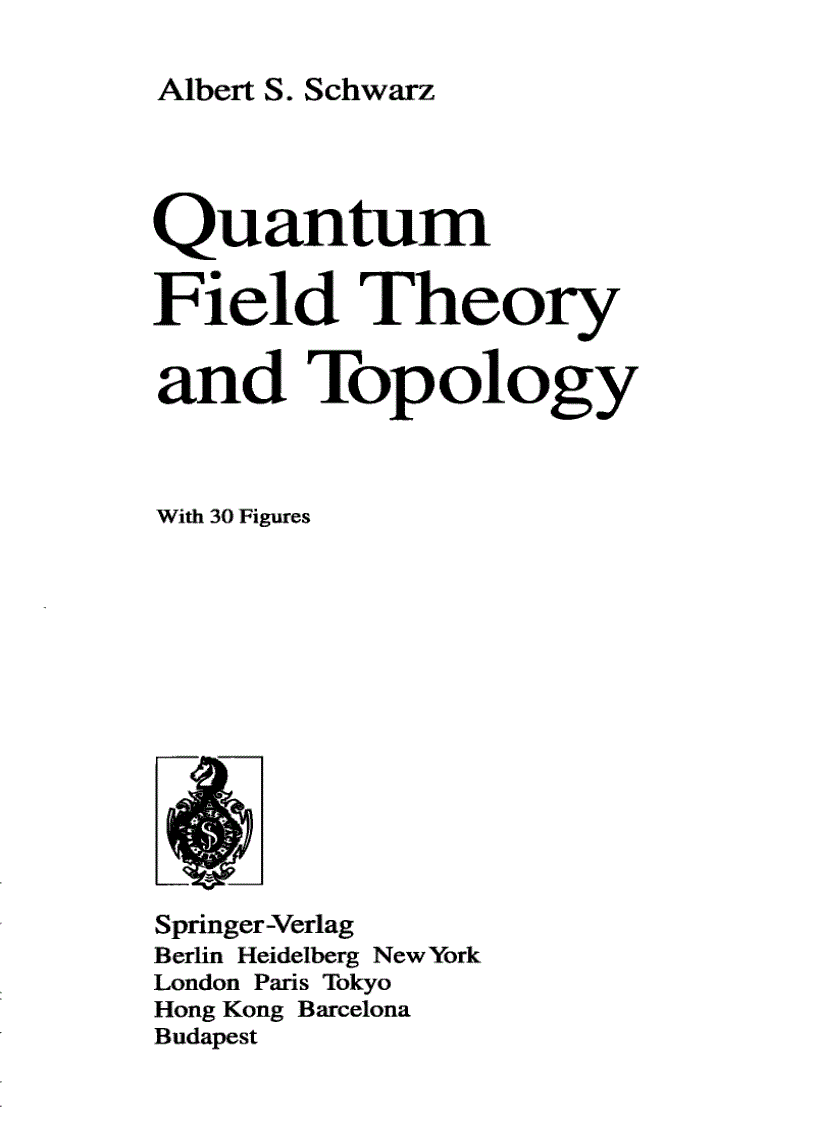 Quantum Field Theory and Topology