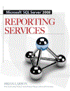 Media Microsoft SQL Server 2008 Reporting Services Aug 2008