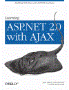 Learning ASP NET 2 0 with AJAX Sep 2007