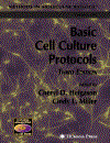 Basic Cell Culture Protocols 3rd Edition