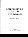 Mechatronics for the Evil Genius