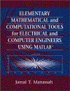 Elementary Mathematical and Computational Tools for Electrical Using MATLAB