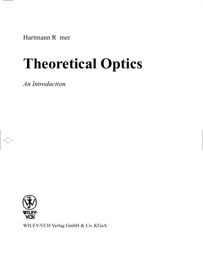 Theoretical Optics An Introduction 2nd Edition