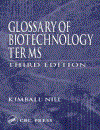 Glossary of Biotechnology Terms 3rd Edition