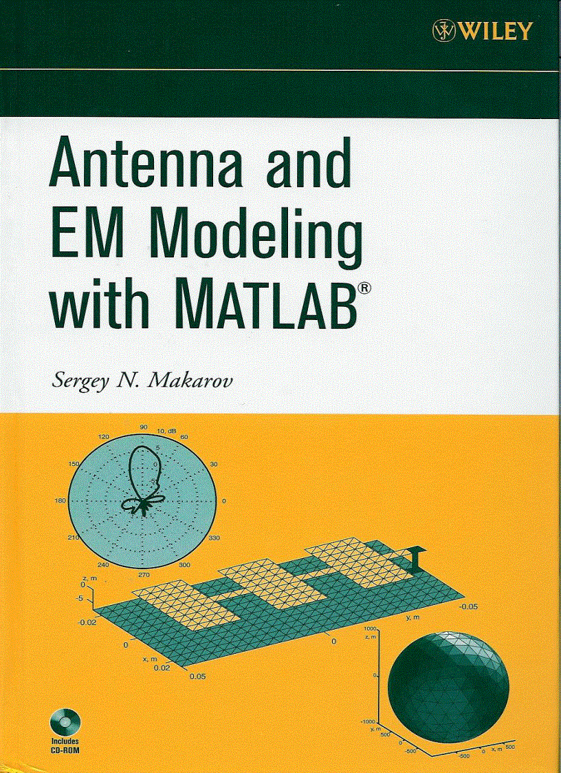 Antenna and EM Modeling with Matlab